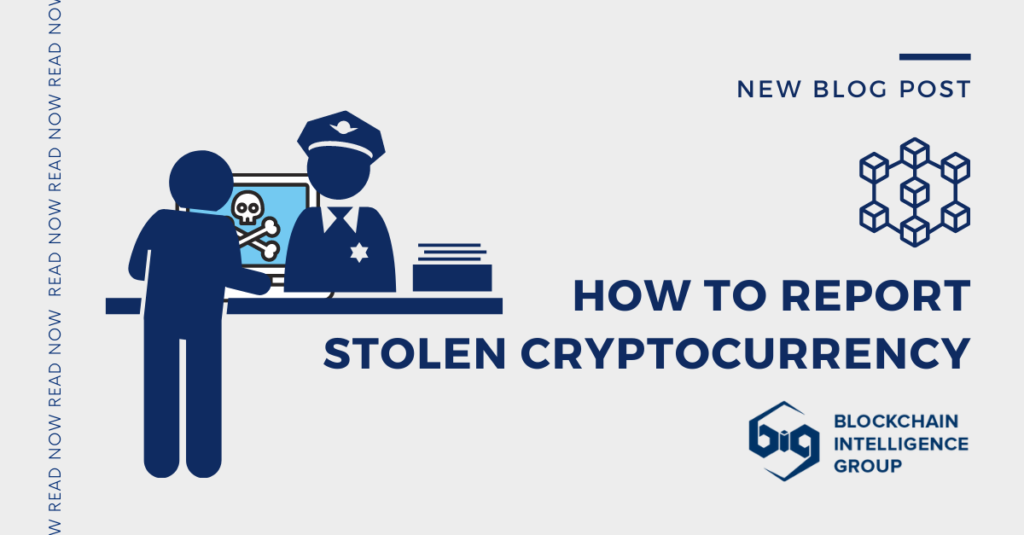 How To Report Stolen Cryptocurrency